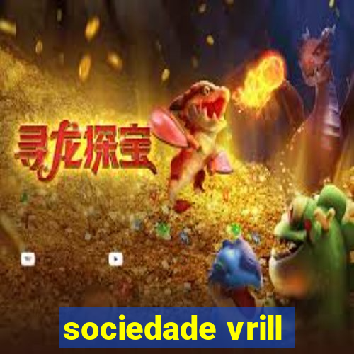 sociedade vrill